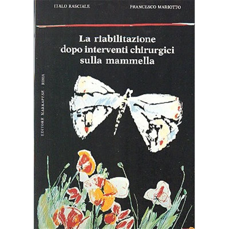 LA RIABILITAZIONE DOPO INTERVENTI CHIRURGICI SULLA MAMMELLA